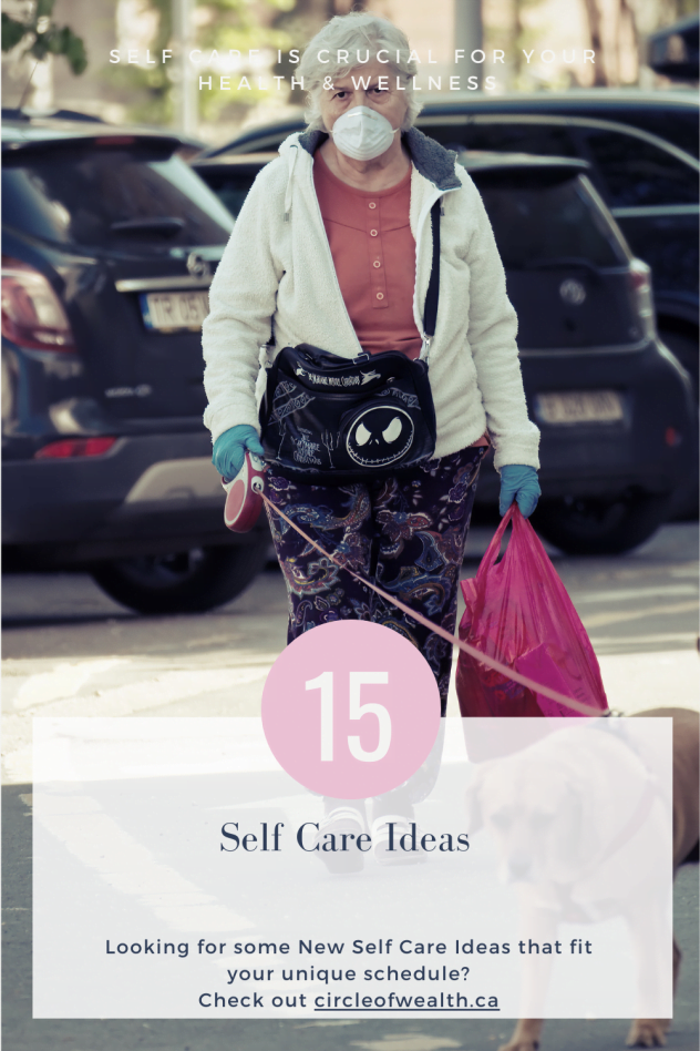 Self Care Ideas during Covid