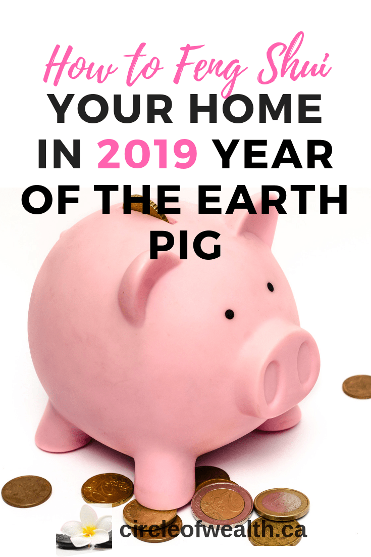 How to Feng Shui Your Home Guide for earth pig year 2019
