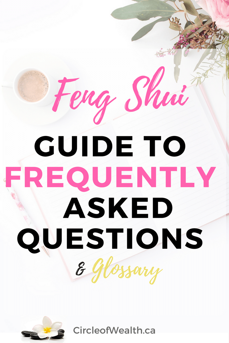Feng Shui Frequently Asked Questions