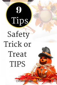 9 SafetyTrick or Treat TIPS: